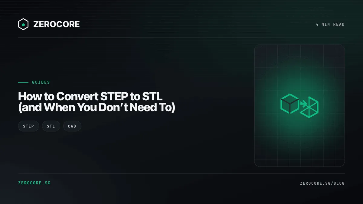 How to Convert STEP to STL (and When You Don’t Need To)
